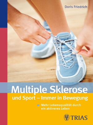 cover image of Multiple Sklerose und Sport--Immer in Bewegung